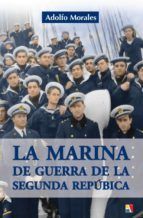 LA MARINA DE GUERRA DE LA SEGUNDA REPBLICA