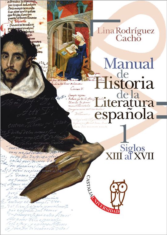 MANUAL DE HISTORIA DE LA LITERATURA ESPAOLA 1 - SIGLOS XIII AL XVII
