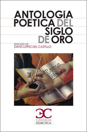ANTOLOG�A PO�TICA DEL SIGLO DE ORO