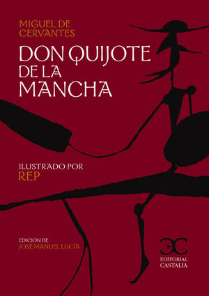 DON QUIJOTE DE LA MANCHA
