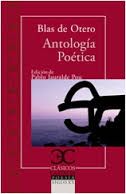 ANTOLOGIA POETICA BLAS DE OTERO
