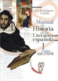 MANUAL DE HISTORIA DE LA LITERATURA ESPAOLA 1