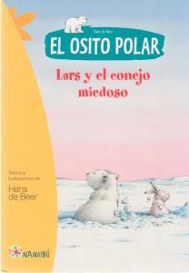EL OSITO POLAR. LARS Y EL CONEJO MIEDOSO