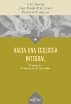 HACIA UNA ECOLOGIA INTEGRAL