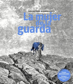 LA MUJER DE LA GUARDA