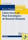 C�MO HACER UN PLAN ESTRAT�GICO DE RECURSOS HUMANOS.