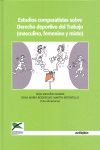 ESTUDIOS COMPARATISTAS SOBRE DERECHO DEPORTIVO DEL TRABAJO (MASCULINO, FEMENINO