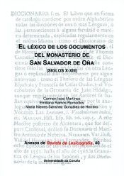 EL L�XICO DE LOS DOCUMENTOS DEL MONASTERIO DE SAN SALVADOR DE O�A (SIGLOS X-XIII