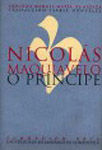 NICOL�S MAQUIAVELO. O PRINCIPE