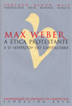 MAX WEBER. ETICA PROTESTANTE E O 