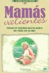 MAM�S VALIENTES: CONSEJOS DE SEGURIDAD PARA LAS MADRES QUE VIAJAN CON
