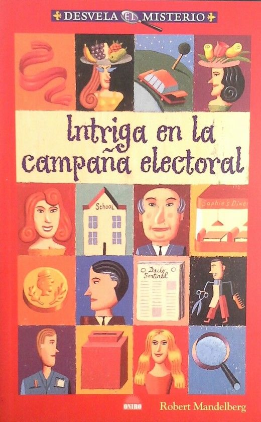 INTRIGA EN LA CAMPA�A ELECTORAL
