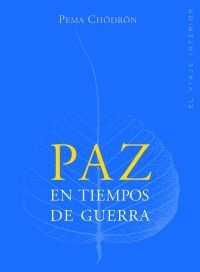 PAZ EN TIEMPOS DE GUERRA