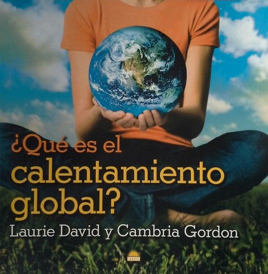�QU� ES EL CALENTAMIENTO GLOBAL?
