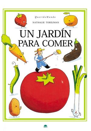 UN JARDN PARA COMER