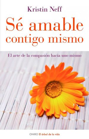 S� AMABLE CONTIGO MISMO