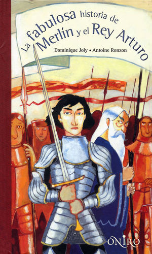 LA FABULOSA HISTORIA DE MERL�N Y EL REY ARTURO