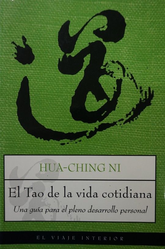 EL TAO DE LA VIDA COTIDIANA