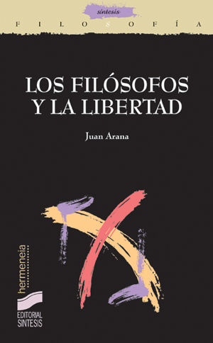 FILOSOFOS Y LA LIBERTAD
