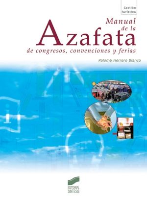 MANUAL DE LA AZAFATA DE CONGRESOS CONVENCIONES Y F