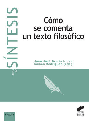 C�MO SE COMENTA UN TEXTO FILOS�FICO