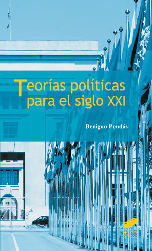 TEOR�AS POL�TICAS PARA EL SIGLO XXI