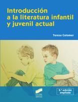 INTRODUCCI�N A LA LITERATURA INFANTIL Y JUVENIL ACTUAL