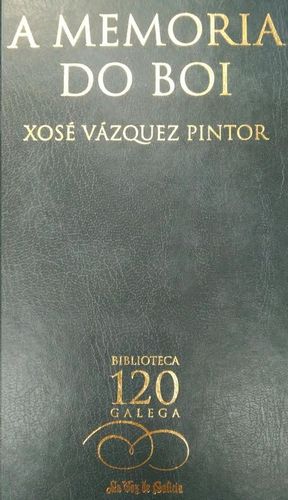 A MEMORIA DO BOI