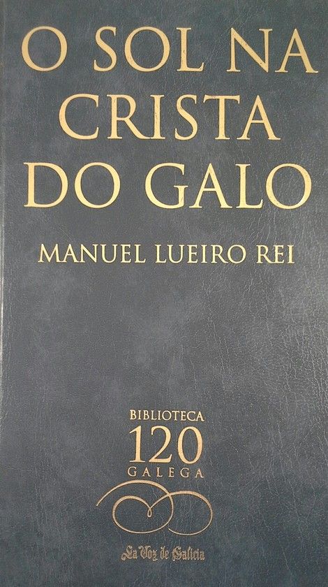 O SOL NA CRISTA DO GALO