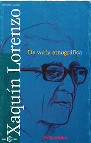 XAQUIN LORENZO, DE VARIA ETNOGRFICA