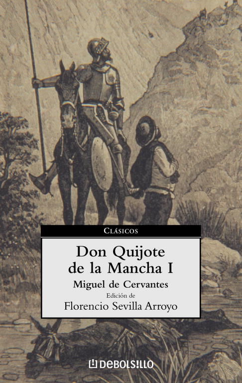 DON QUIJOTE DE LA MANCHA I
