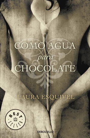 COMO AGUA PARA CHOCOLATE (BOL)
