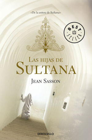 LAS HIJAS DE SULTANA (TRILOGA DE LA PRINCESA 2)