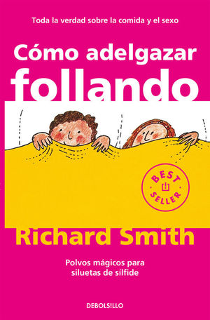 COMO ADELGAZAR FOLLANDO (BOL)