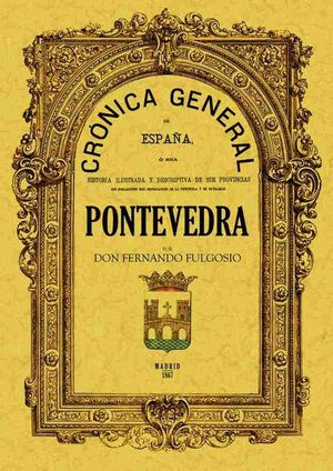 CR�NICA DE LA PROVINCIA DE PONTEVEDRA