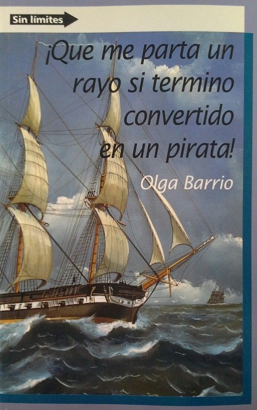 QU ME PARTA UN RAYO SI TERMINO CONVERTIDO EN UN PIRATA !