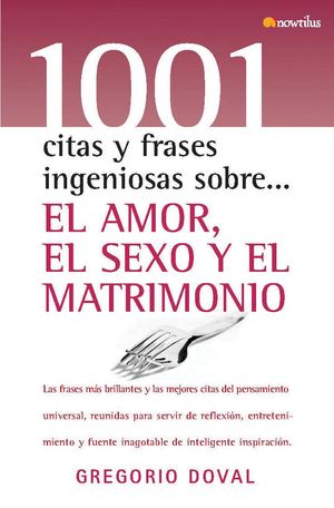 EL AMOR, EL SEXO Y EL MATRIMONIO