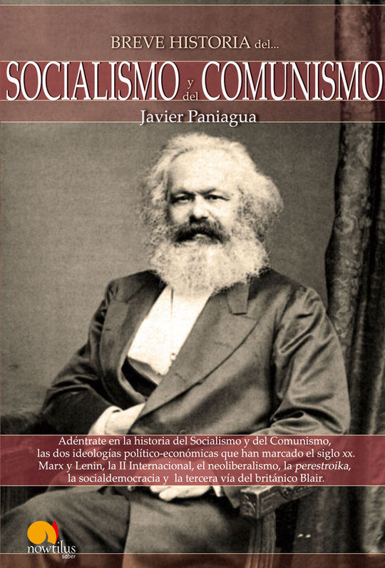 BREVE HISTORIA: SOCIALISMO Y COMUNISMO
