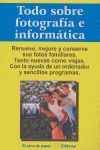 TODO SOBRE FOTOGRAF�A E INFORM�TICA