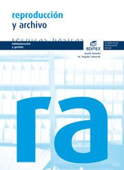 REPRODUCCI�N Y ARCHIVO