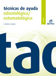 T�CNICAS DE AYUDA ODONTOL�GICA/ESTOMATOL�GICA
