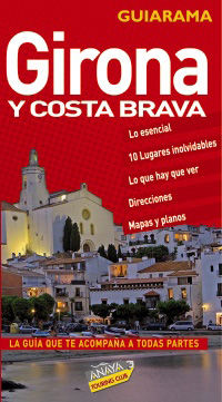 COSTA BRAVA Y GIRONA
