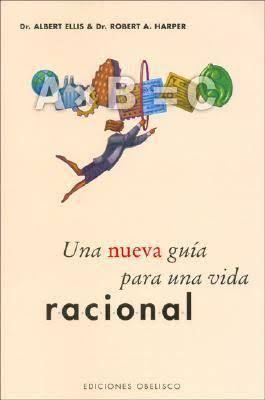 UNA NUEVA GUIA PARA UNA VIDA RACIONAL