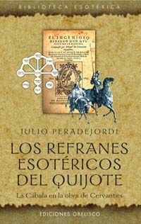 LOS REFRANES ESOT�RICOS DEL QUIJOTE