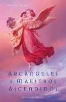 ARC�NGELES Y MAESTROS ASCENDIDOS