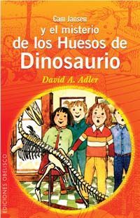 CAM JANSEN Y EL MISTERIO DE LOS HUESOS DE DINOSAURIO