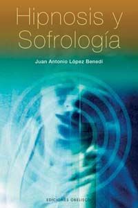 HIPNOSIS Y SOFROLOGA + CD