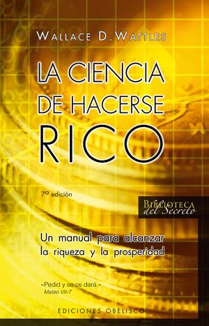 LA CIENCIA DE HACERSE RICO