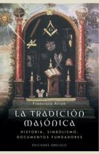 LA TRADICIN MASNICA