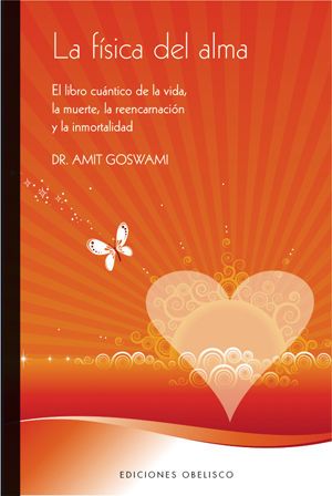 LA F�SICA DEL ALMA